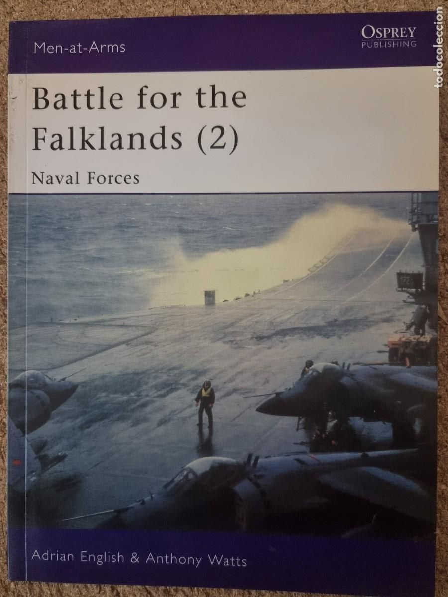 Militaria: Men-At-Arms 134 Battle for the Falklands.Osprey Publishing