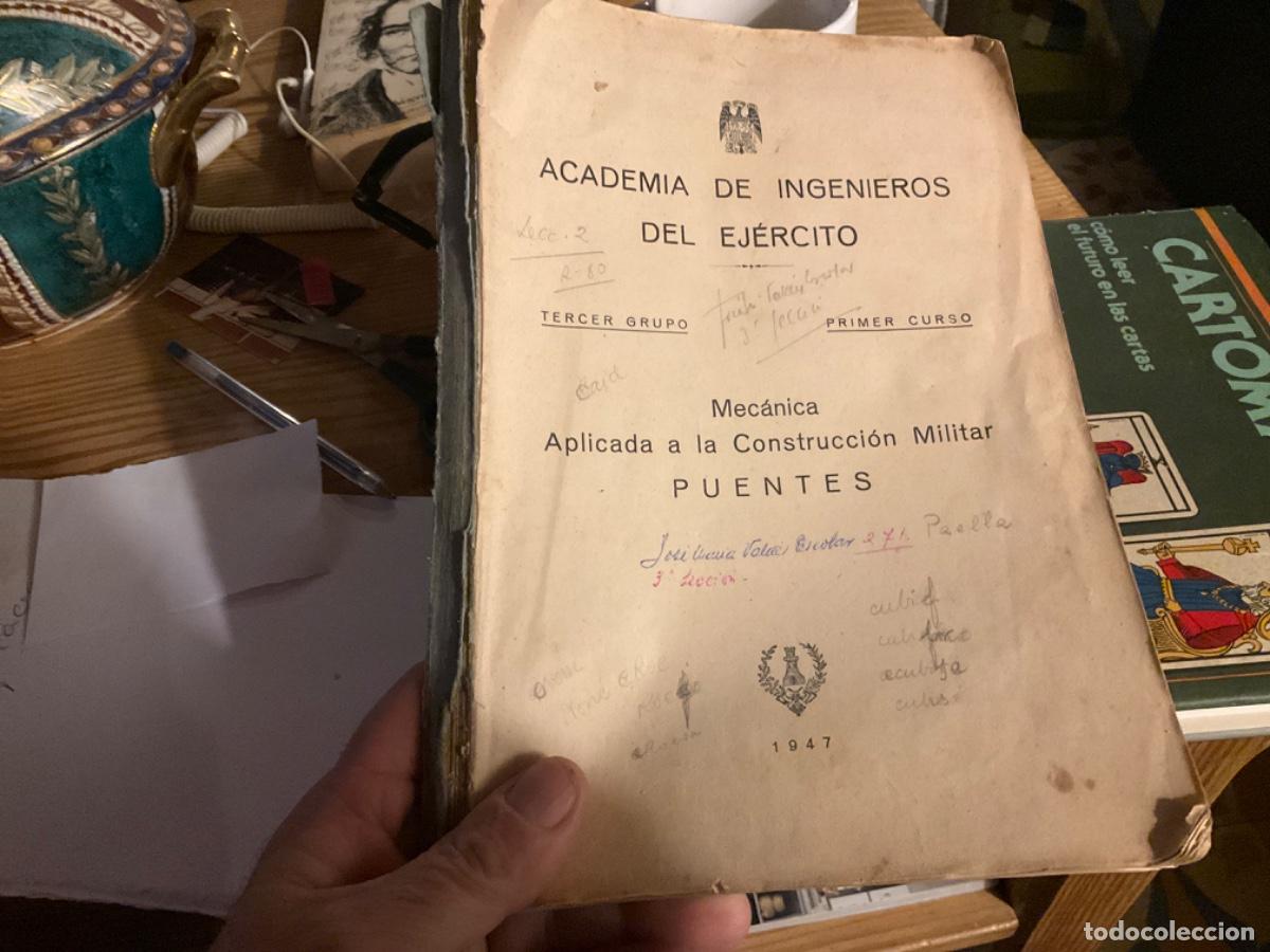 Militaria: Antiguo libro de la ACADEMIA DE INGENIEROS DEL EJERCITO. Const. Militar de PUENTES. Burgos 1947