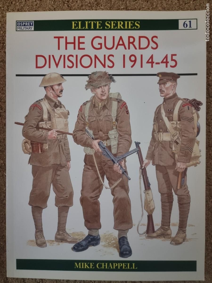Militaria: Elite Series 61 The Guard Divisions 1914-45.Osprey Publishing