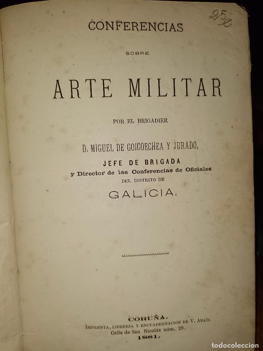 Militaria: CONFERENCIAS SOBRE ARTE MILITAR A&Ntilde;O 1881