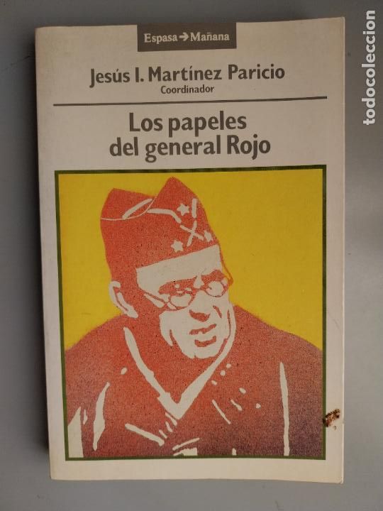 Militaria: los papeles del general Rojo