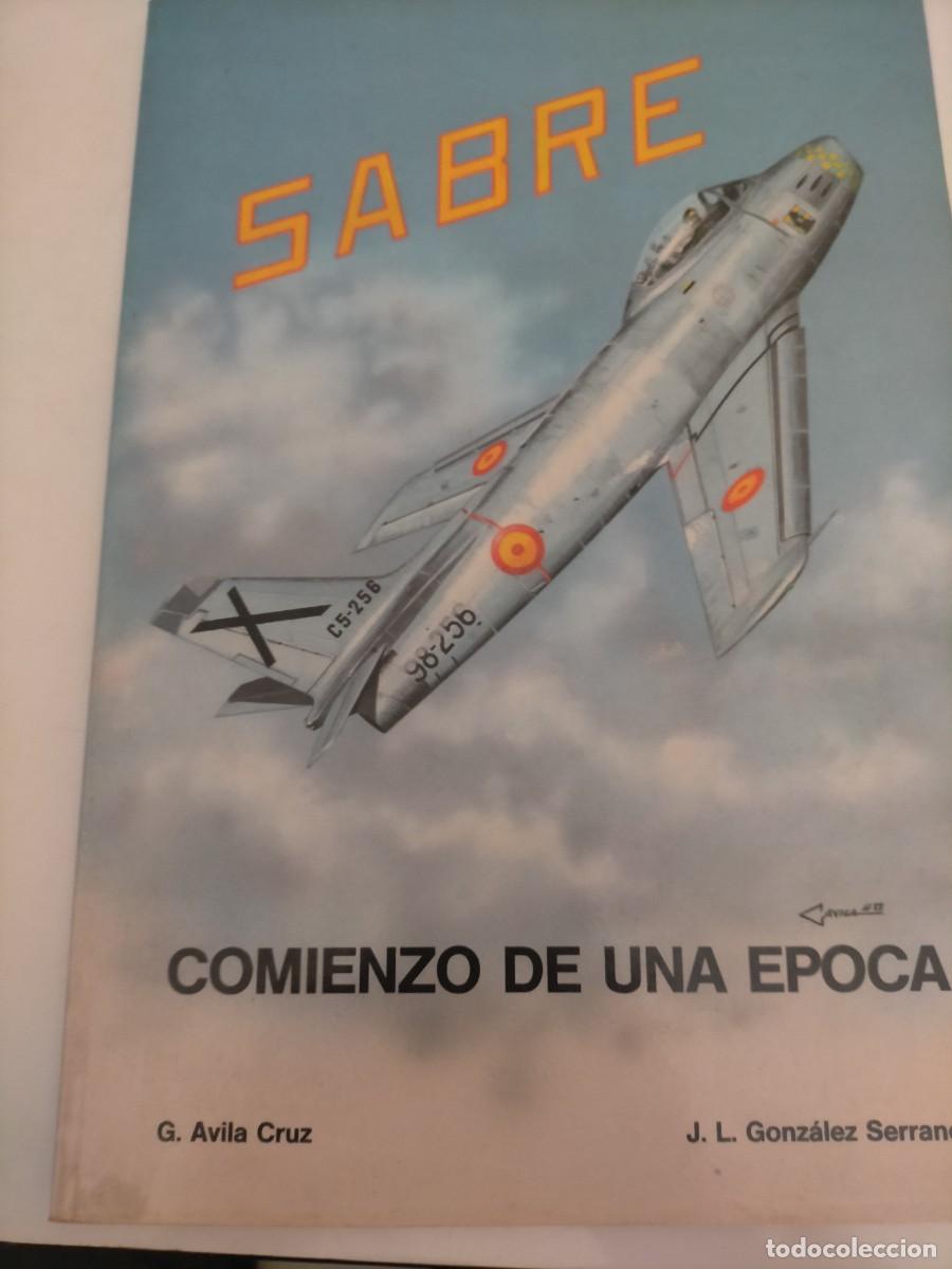 sabre comienzo de una epoca. aviacion milita Compra venta en