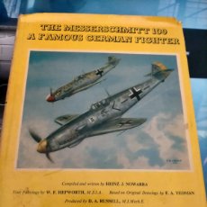 Militaria: THE MESSERSCHMITT 109 A FAMOUS GERMAN FIGHTER EDITORIAL: HARLEYFORD, 1963