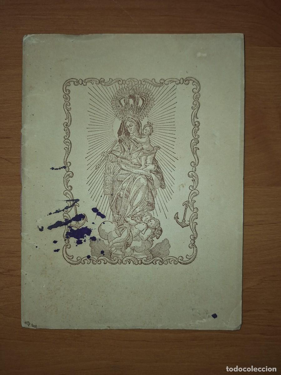 Militaria: LIBRILLO NUESTRA SE&Ntilde;ORA DEL CARMEN, PATRONA DE LA MARINA. OBSEQUIO DE LA MARINA ESPA&Ntilde;OLA.-