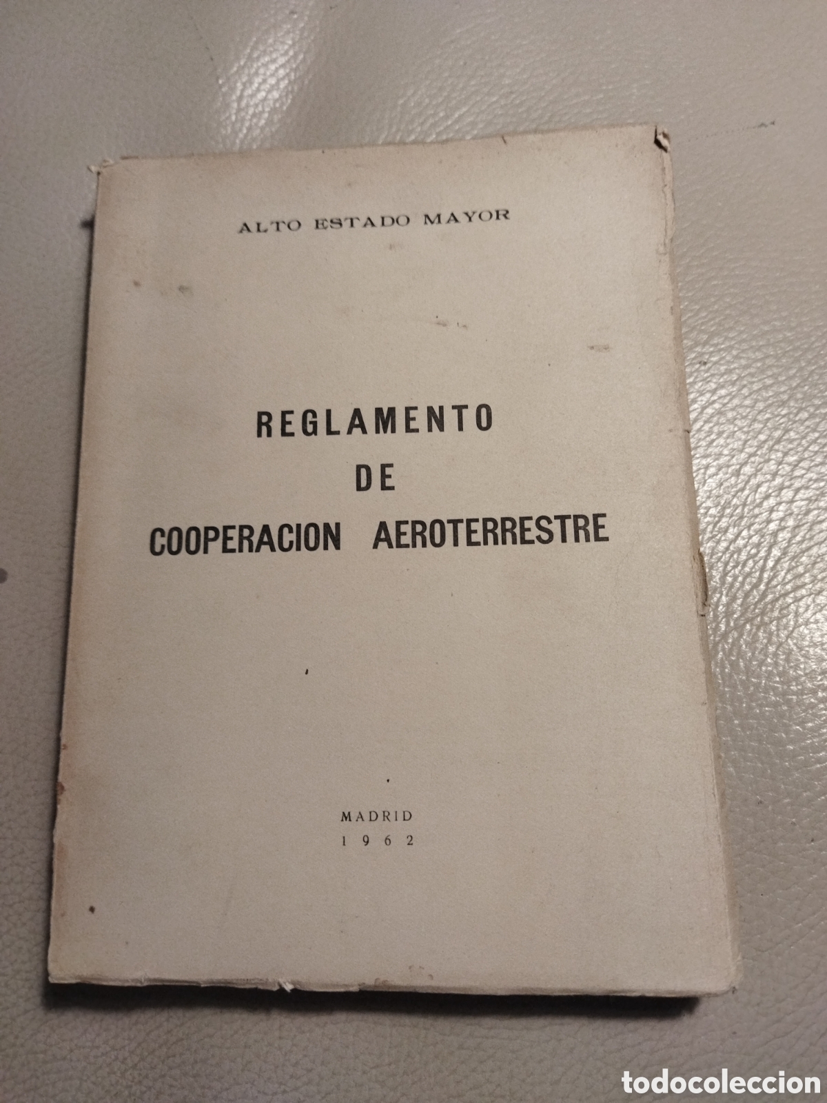 Military Antiques: Reglamento de cooperaci&oacute;n aeroterrestre / Alto Estado Mayor .