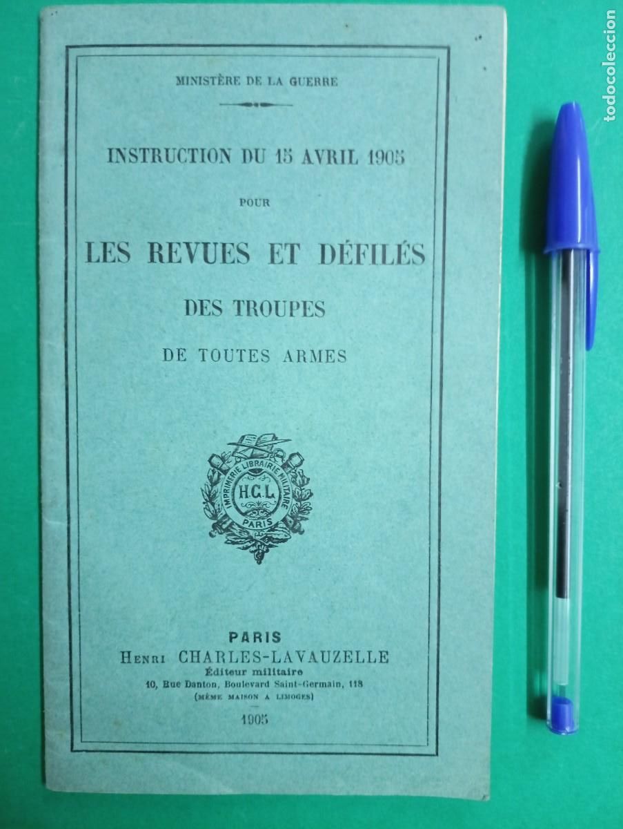 Militaria: Antiguo libro Les Revues et Defiles des Troupes. Par&iacute;s 1905. Ministerio de la Guerra.