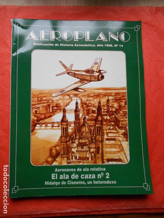Militaria: Revista de historia Aeron&aacute;utica Aeroplano n&uacute;mero 14