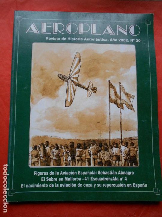 Militaria: Revista de historia Aeron&aacute;utica Aeroplano n&uacute;mero 20