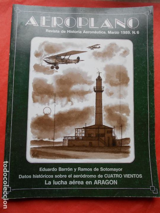 Militaria: Revista de historia Aeron&aacute;utica Aeroplano n&uacute;mero 6