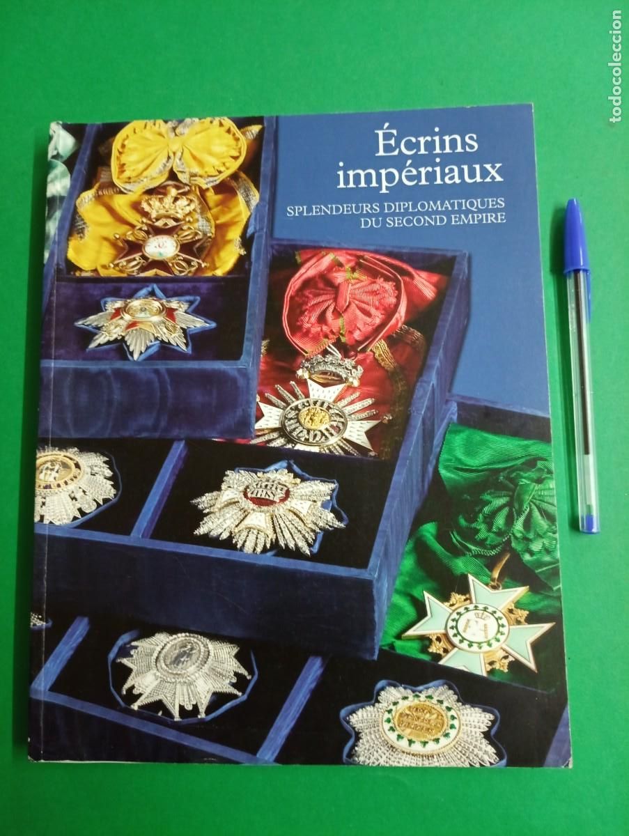 Militaria: Antiguo libro Cat&aacute;logo de Medallas Franc&eacute;s. Napole&oacute;nicas - Segundo Imperio. Francia.