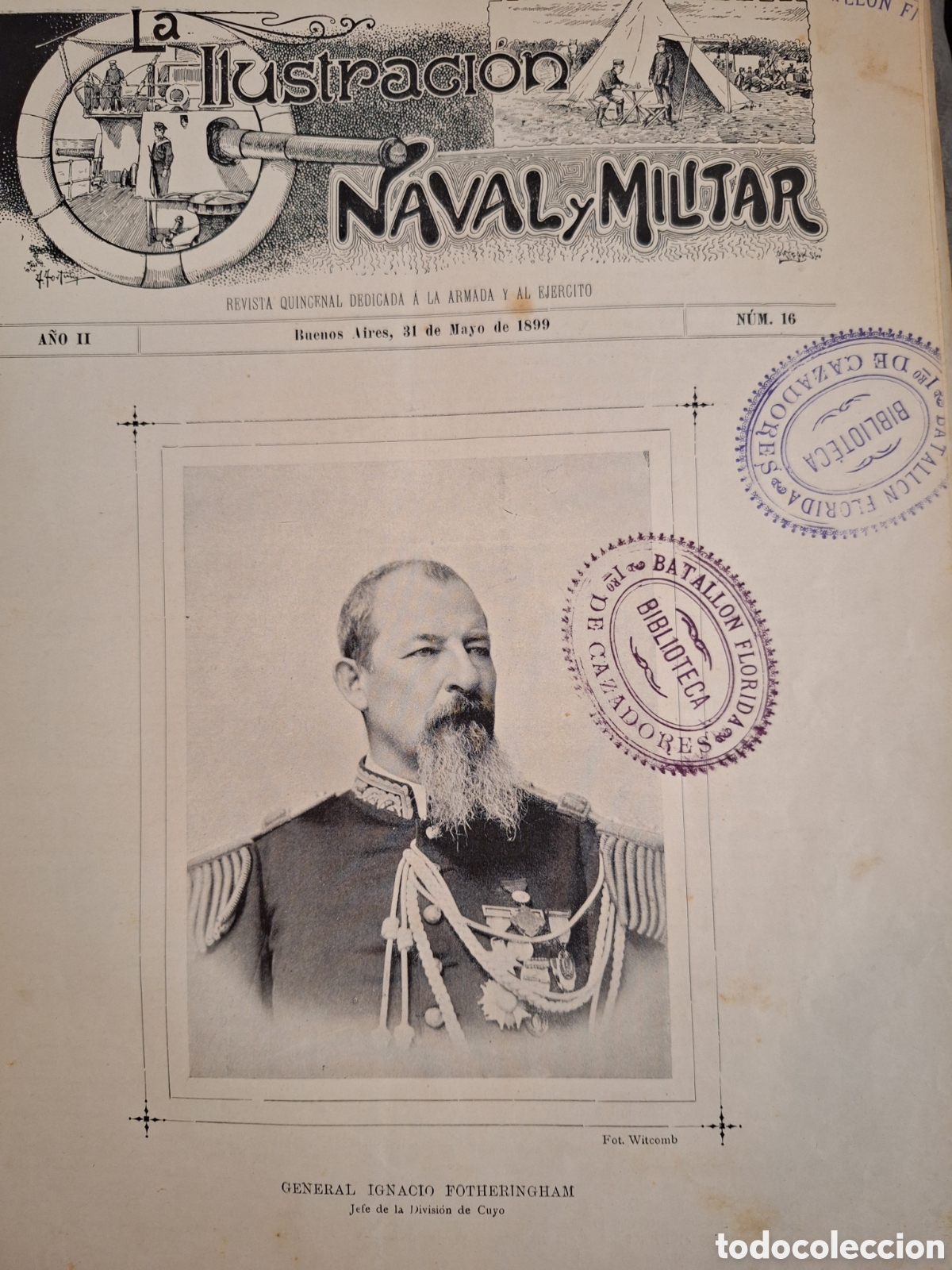 Militaria: ILUSTRACION NAVAL Y MILITAR GENERAL FOTHERINGHAM GUERRA TRIPLE ALIANZA PARAGUAY