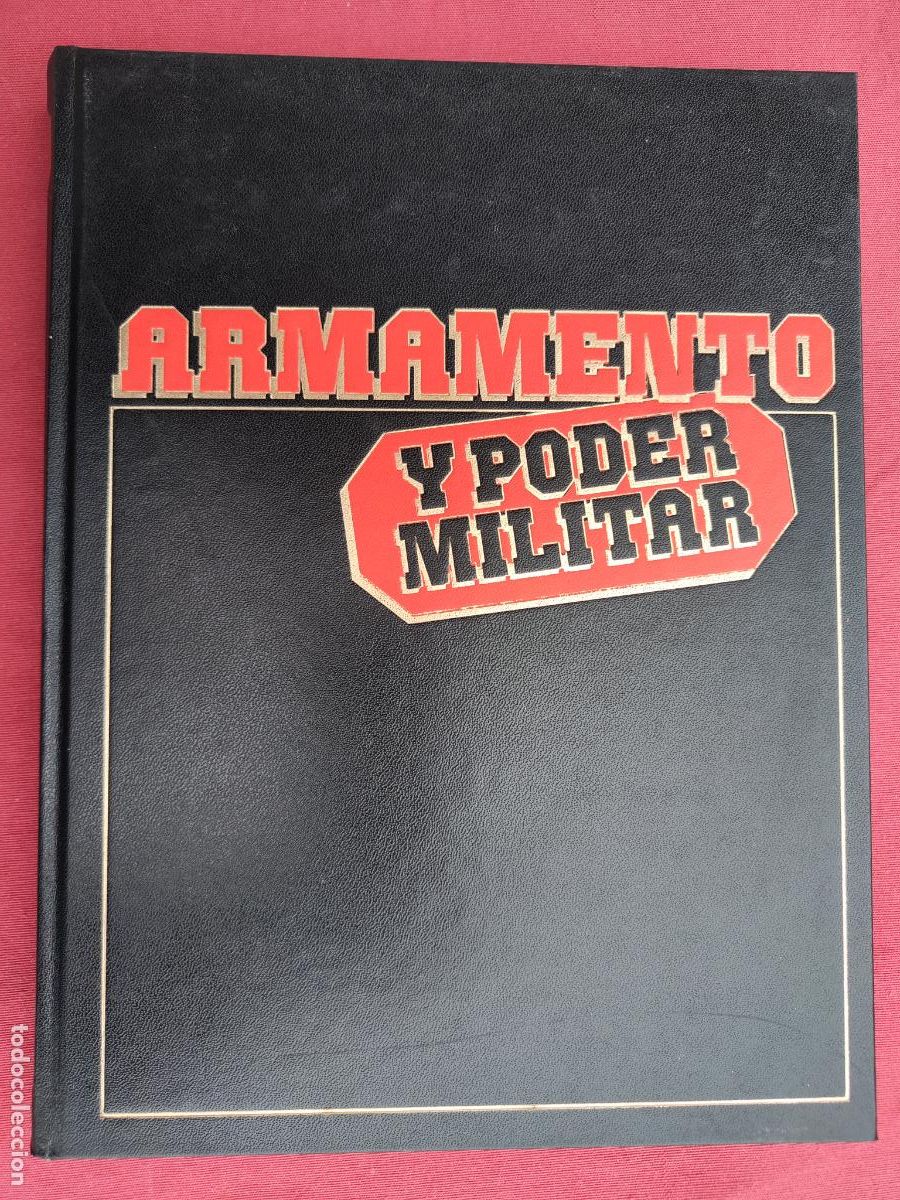 Militaria: ARMAMENTO Y PODER MILITAR - TOMO 2 - SARPE. - Foto 1