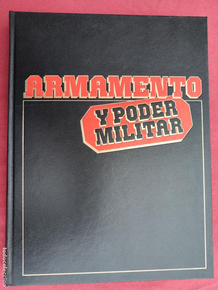 Militaria: ARMAMENTO Y PODER MILITAR - TOMO 3 - SARPE. - Foto 1