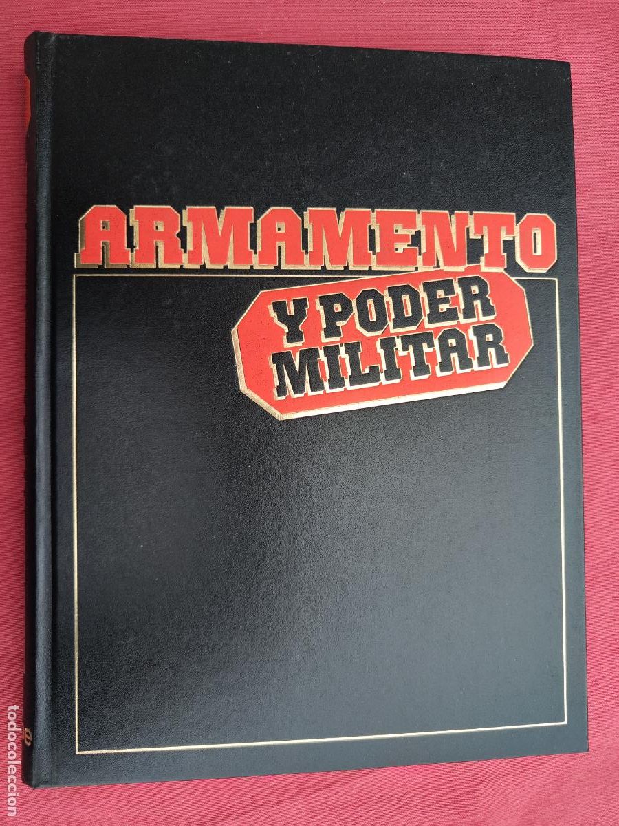 Militaria: ARMAMENTO Y PODER MILITAR - TOMO 7 - SARPE. - Foto 1