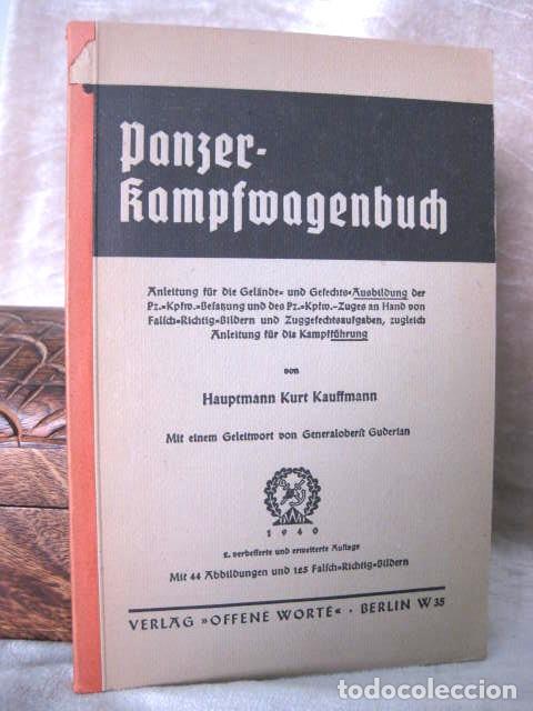 Militaria: Panzerkampfwagenbuch (1940) Manual estrat&eacute;gico uso carros de combate alemanes. Tanques ej&eacute;rcito nazi