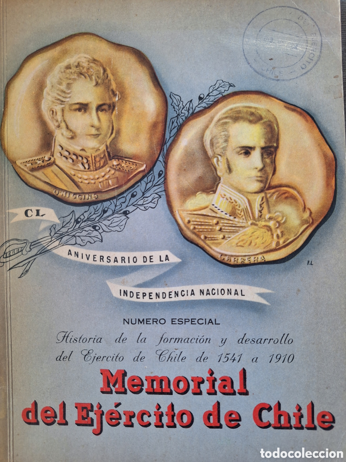 Militaria: MEMORIAL EJERCITO DE CHILE HISTORIA EJERCITO 1541 a 1910 CON 48 DIBUJOS DE UNIFORMES MILITARES