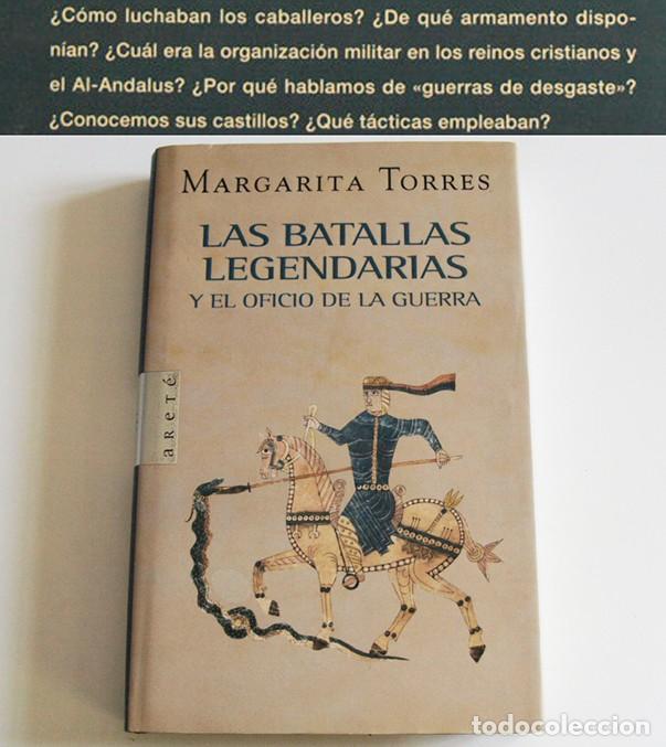 Militaria: LAS BATALLAS LEGENDARIAS Y EL OFICIO DE LA GUERRA LIBRO HISTORIA AL-ANDALUS ESPA&Ntilde;A QU&Eacute; T&Aacute;CTICAS USAB