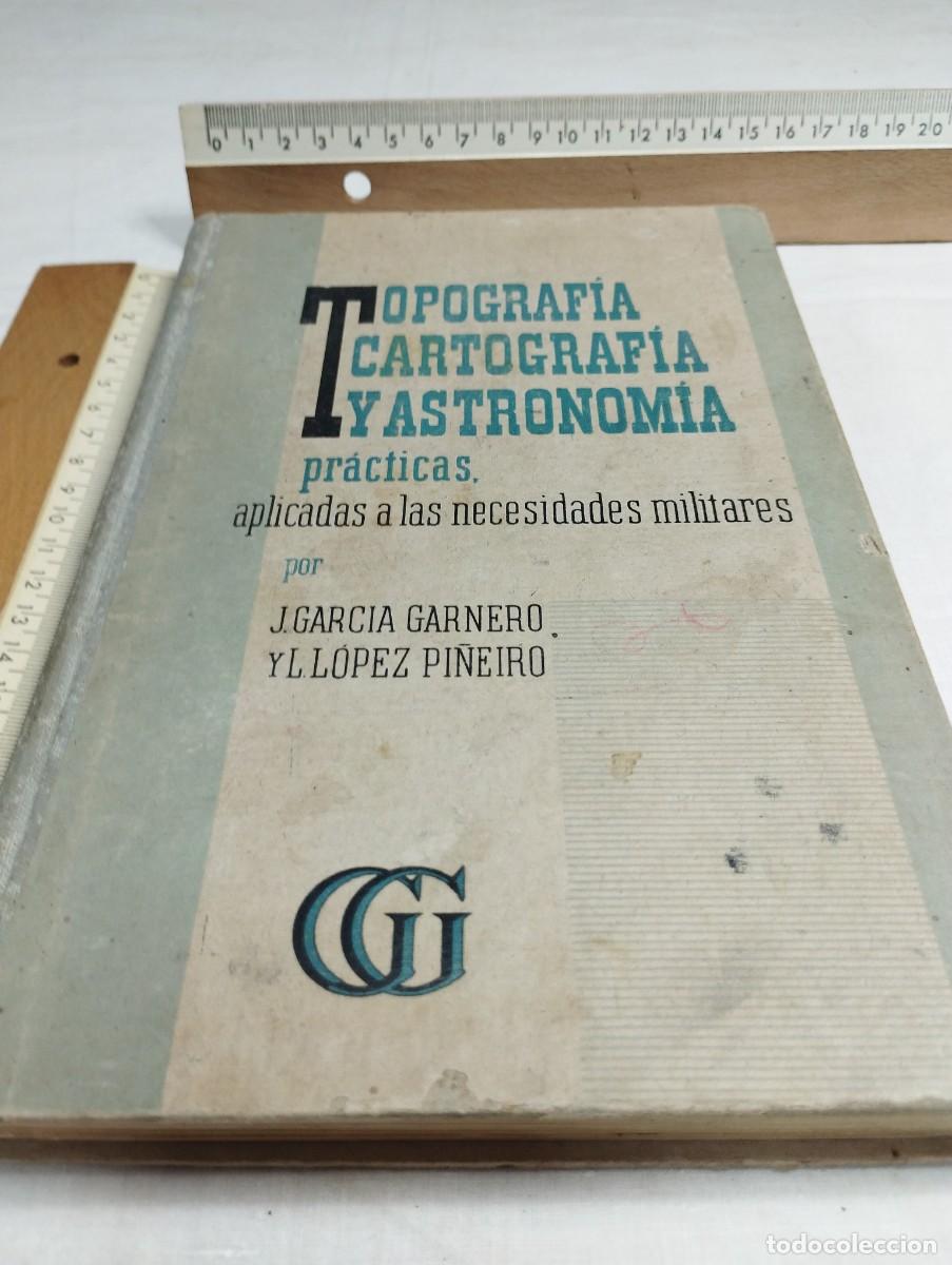 Military Antiques: Topograf&iacute;a, cartograf&iacute;a y astronom&iacute;a pr&aacute;cticas aplicadas a las necesidades militares, 1936