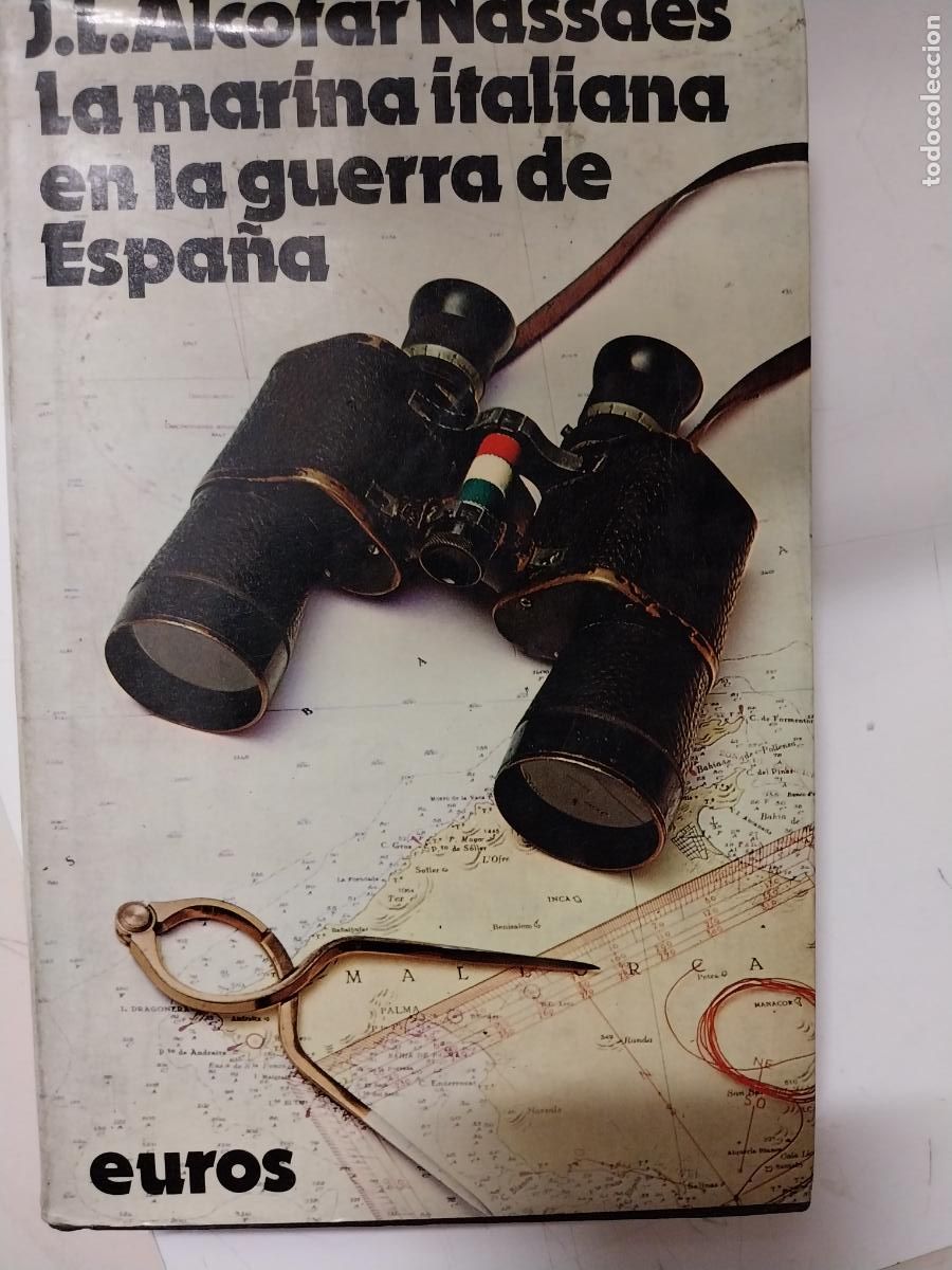 Militaria: la marina italiana en la guerra de espa&ntilde;a