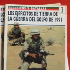Militaria: LOS EJÉRCITOS DE TIERRA DE LA GUERRA DEL GOLFO DE 1991