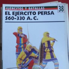 Militaria: EL EJÉRCITO PERSA 560 - 330 A.C.