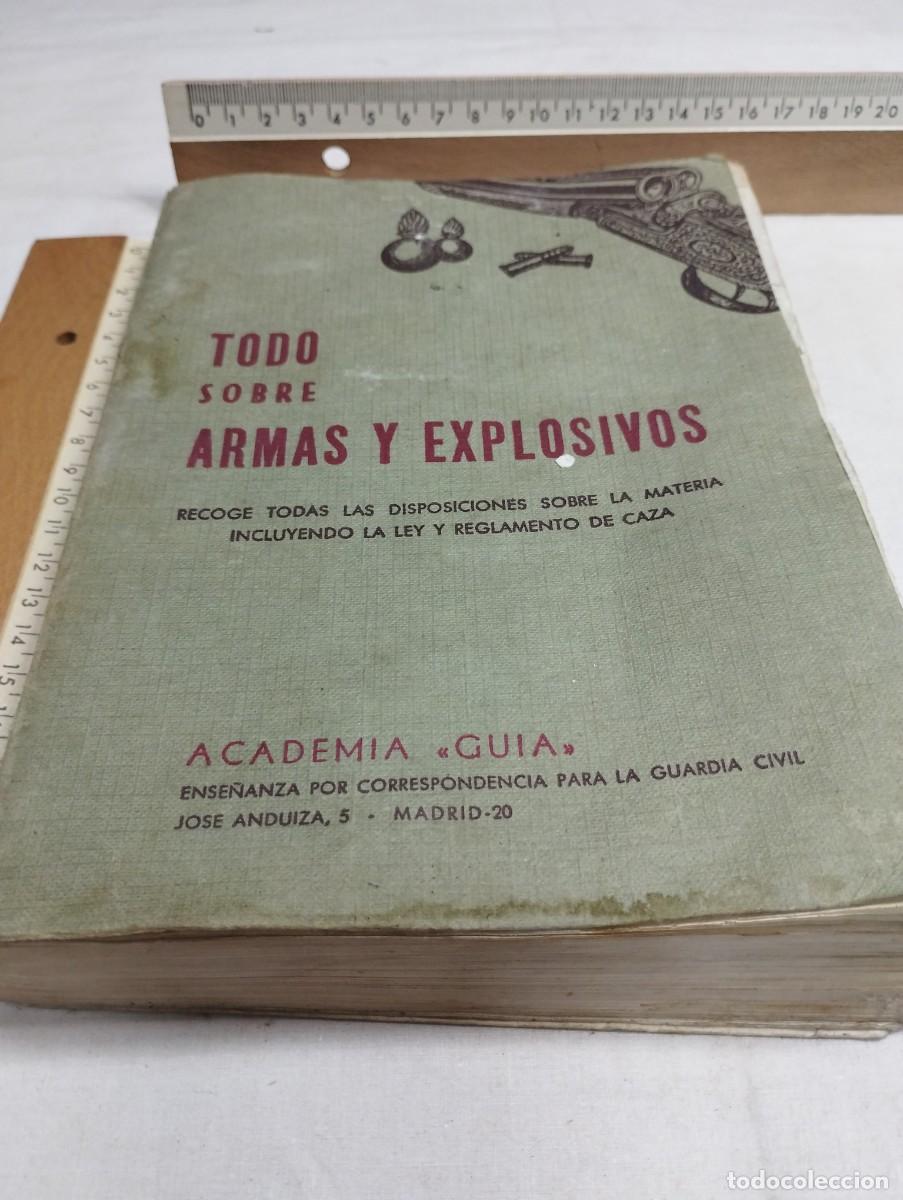 Militaria: Todo sobre armas y explosivos. Academia &rdquo;guia&rdquo;, 1971