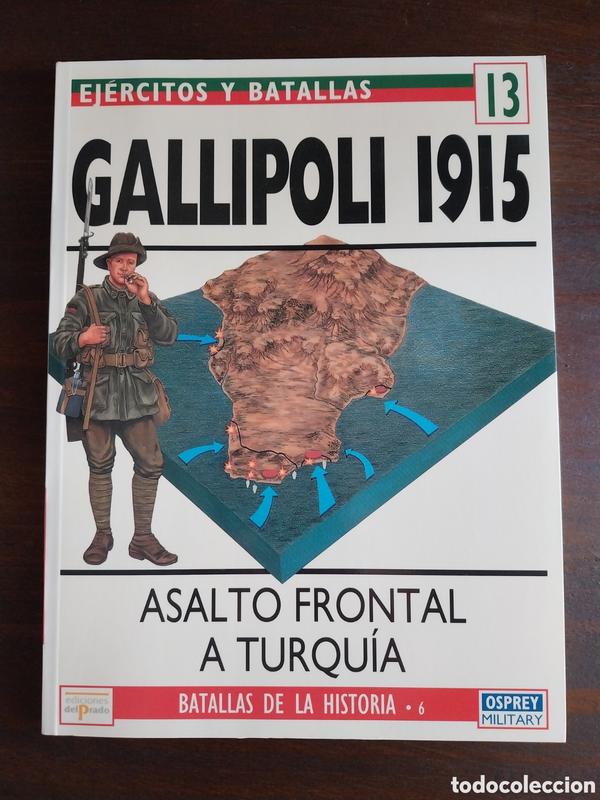Militaria: Gallipoli 1915 Ejercitos y batallas 13 osprey