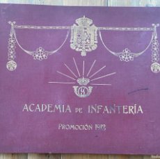Militaria: ACADEMIA DE INFANTERIA DE TOLEDO, PROMOCIÓN DE INGRESO EN 1912, ALBUM FOTOGRAFICO, 9 LAMINAS CON LAS