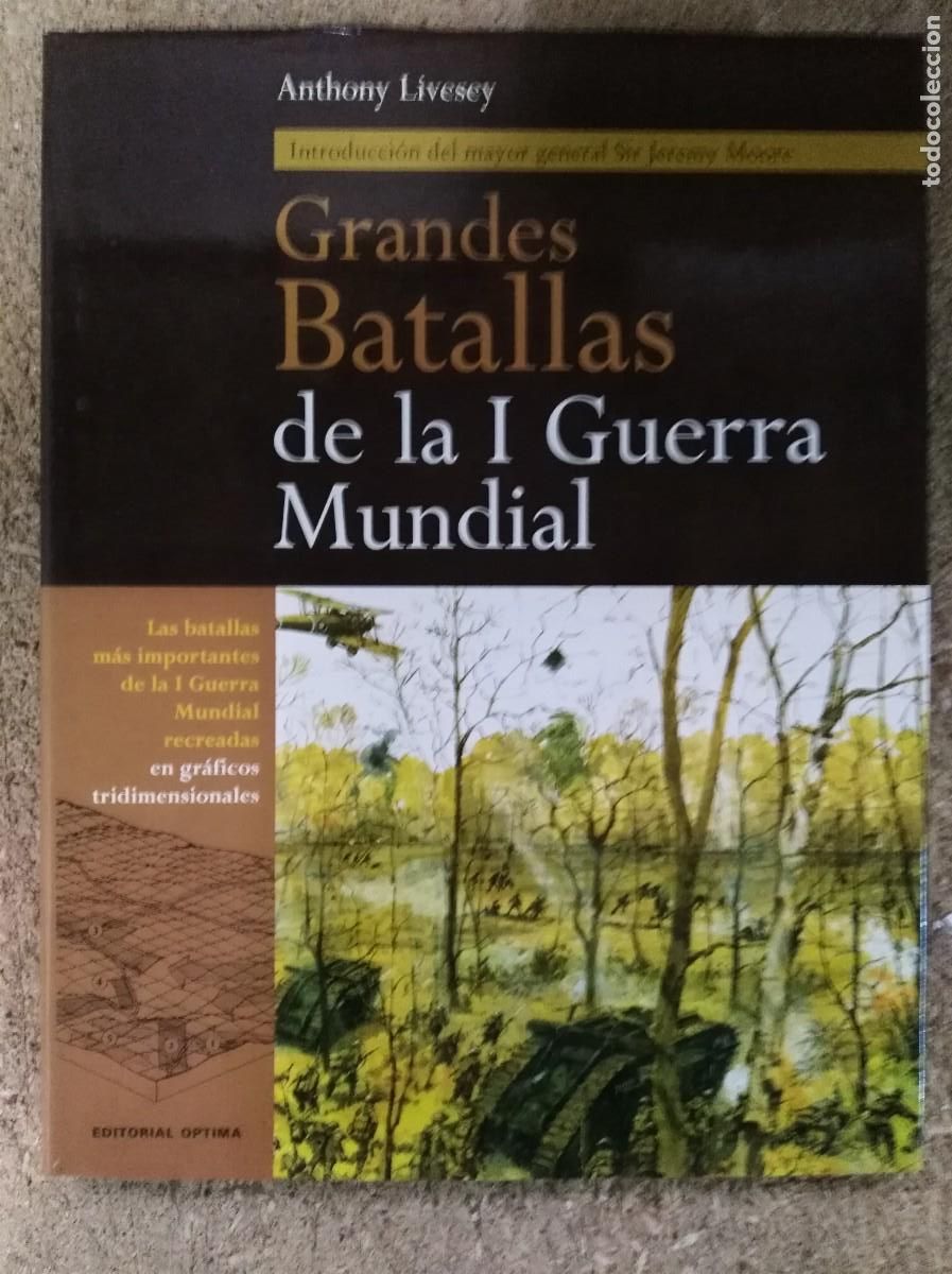 Militaria: Grandes batallas de la I Guerra Mundial.Editorial Optima.