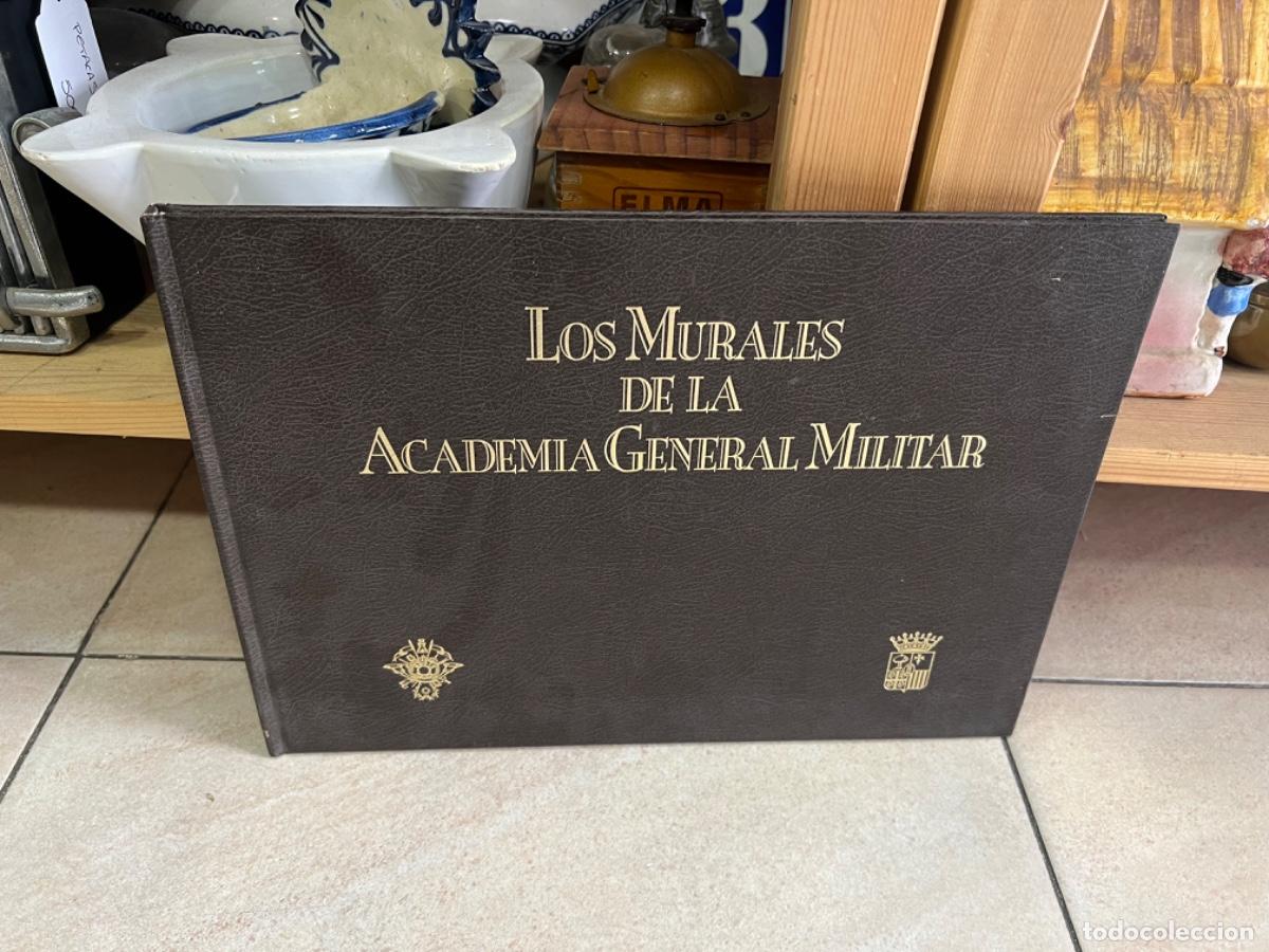 Militaria: Libro Los Murales de la Academia General Militar