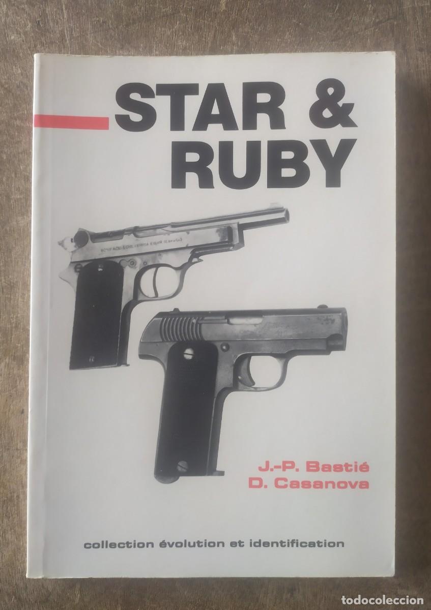 Militaria: Star and Ruby, 1989, en franc&eacute;s, 95 p&aacute;ginas
