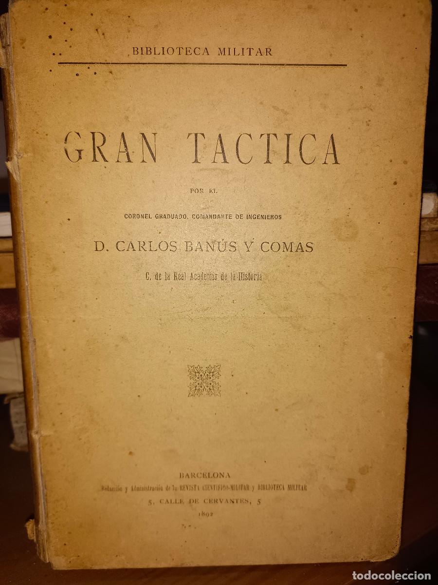 Militaria: GRAN TACTICA A&Ntilde;O 1892