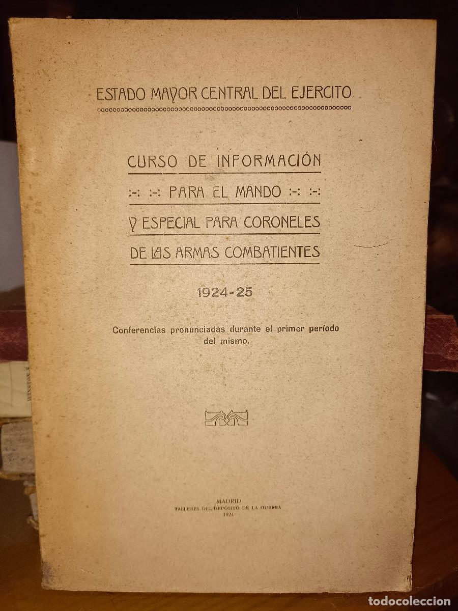 Militaria: CURSO DE INFORMACI&Oacute;N PARA CORONELES