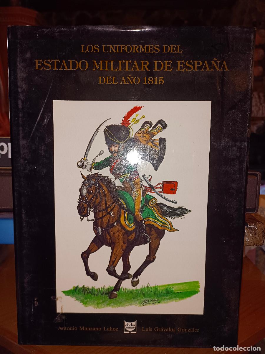 Militaria: LOS UNIFORMES DEL ESTADO MILITAR DE ESPA&Ntilde;A