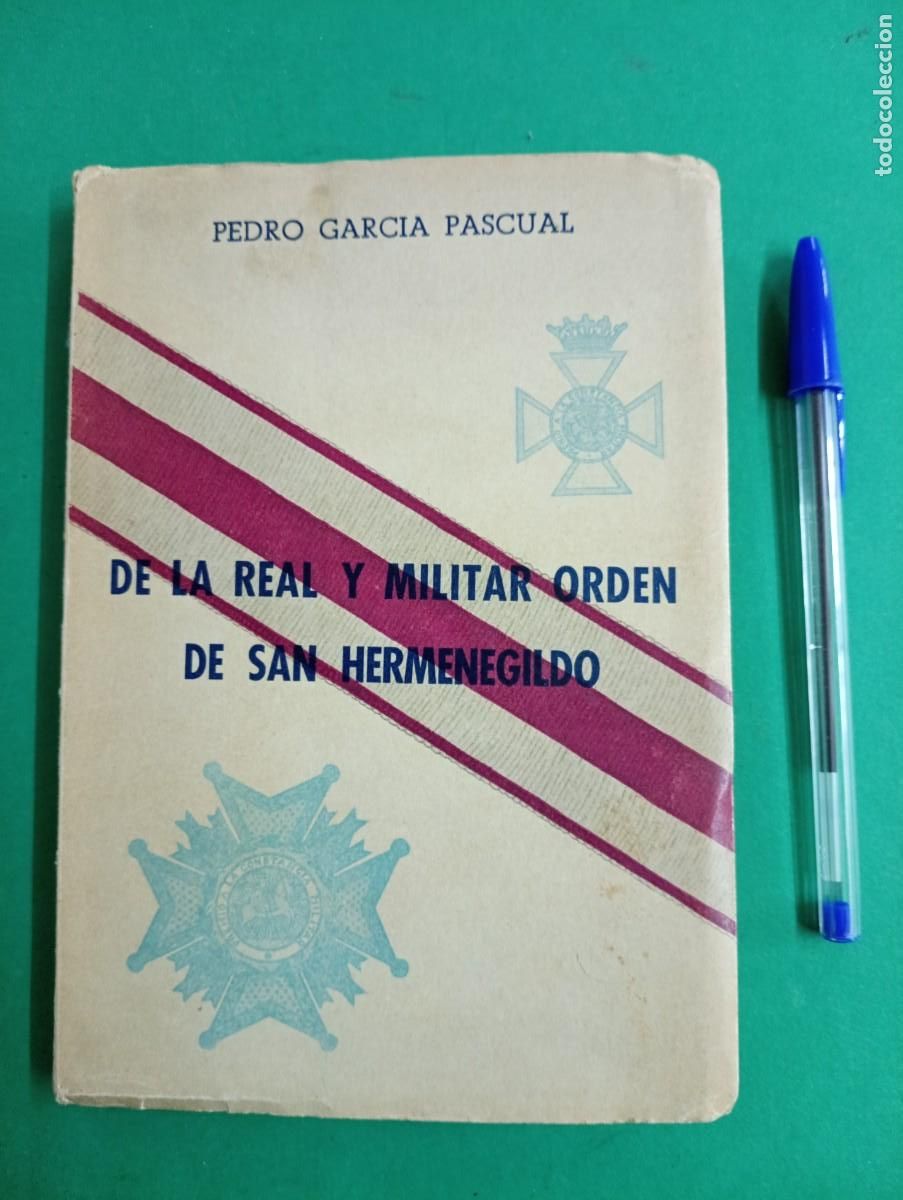 Militaria: Antiguo libro De la Real y Militar Orden de San Hermenegildo. Madrid.