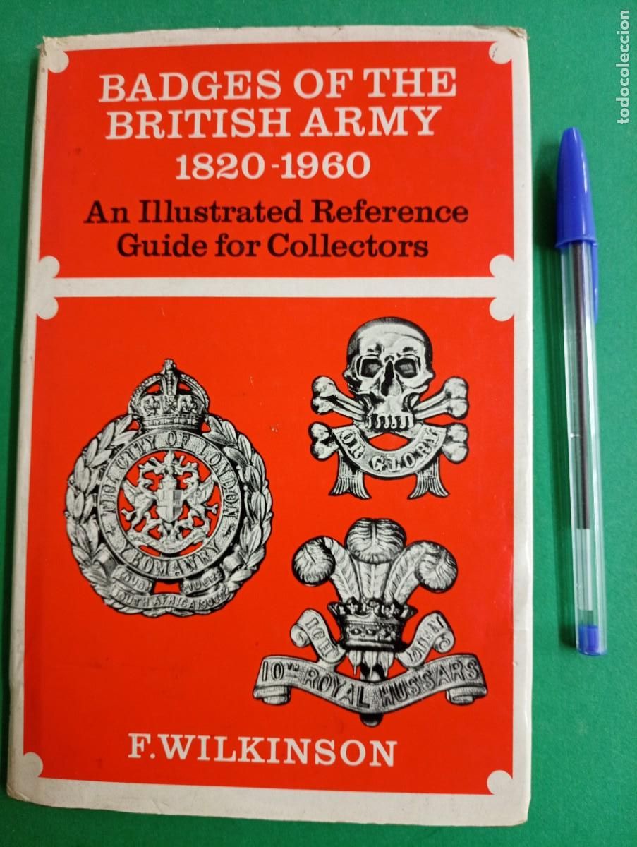 Militaria: Antiguo libro Badges of the British Army 1820 - 1960. Gran Breta&ntilde;a 1976.