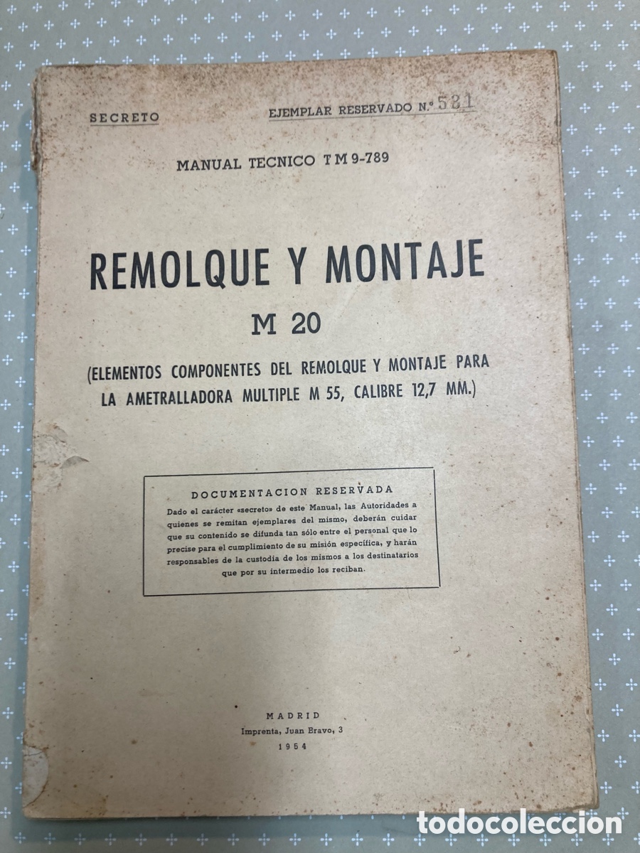 Militaria: Montaje M20 Ejemplar reservado y numerado