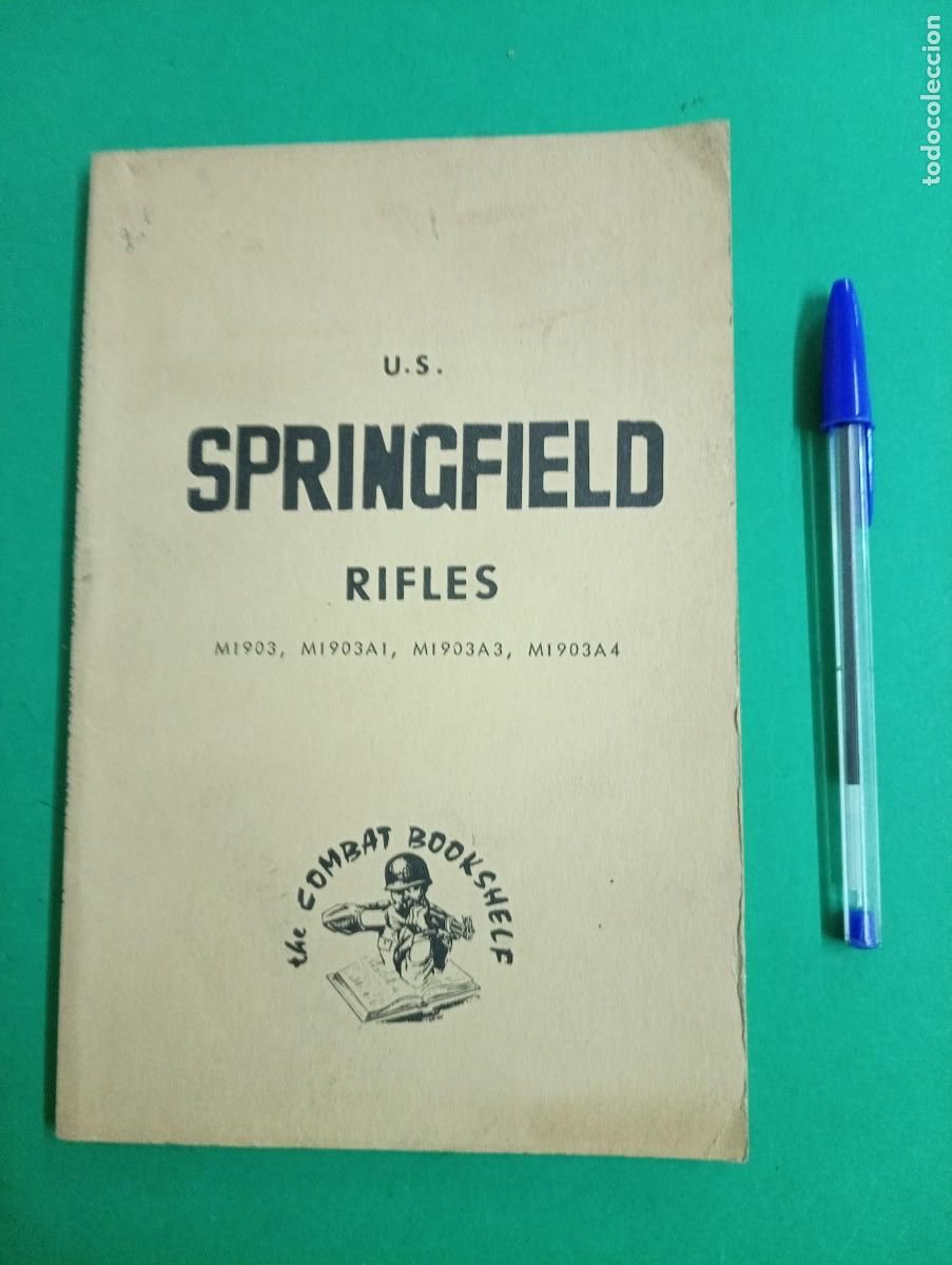Militaria: Antiguo libro Rifles Springfield. USA 1942.