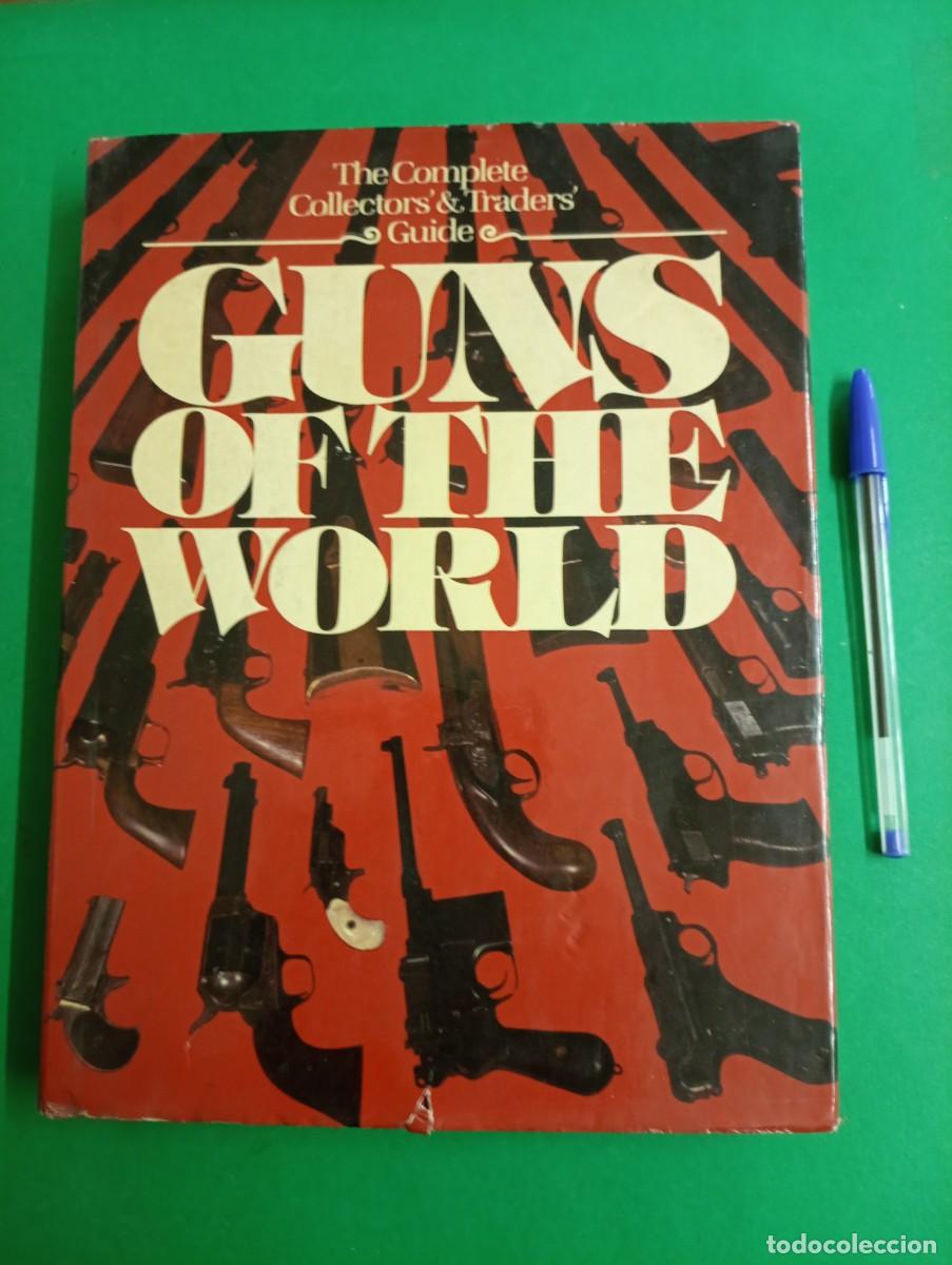 Militaria: Antiguo libro Cat&aacute;logo Armas de fuego del Mundo. USA 1977.