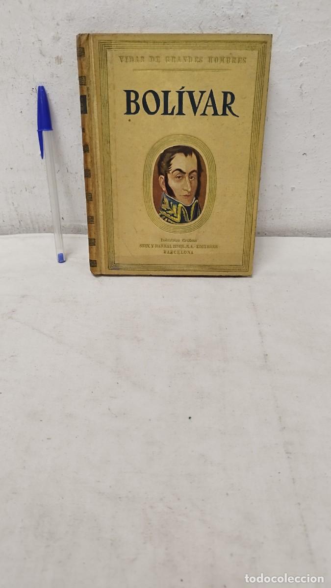 Militaria: Antiguo libro, Bol&iacute;var Vidas de grandes hombres