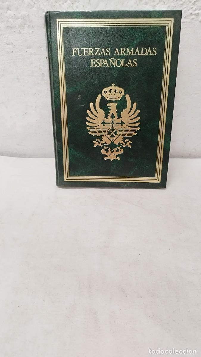Militaria: Libro Fuerzas armadas espa&ntilde;olas tom&oacute; 5,alhambra asuri