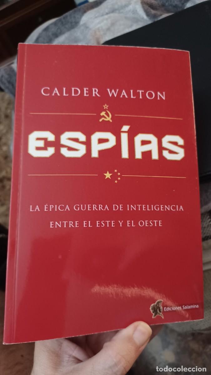 Militaria: Espias. La &eacute;pica guerra de inteligencia entre Este y Oeste. Env&iacute;o ordinario gratis