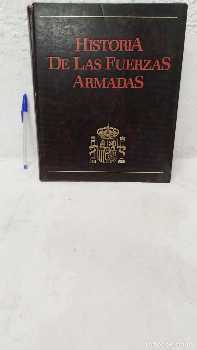 Militaria: Antiguo libro militar,HISTORIA DE LAS FUERZAS ARMADAS Vol.2 espa&ntilde;a