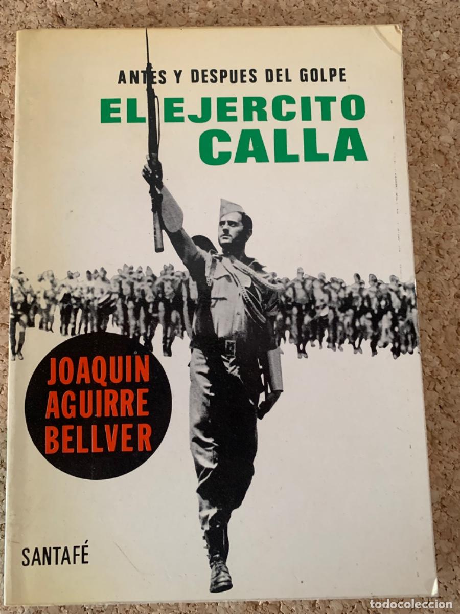 Militaria: El ej&eacute;rcito calla (Bols 33) - Foto 1