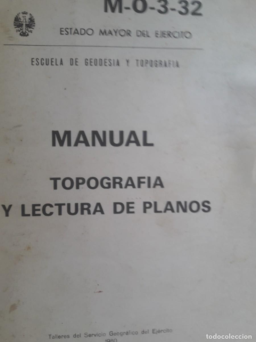 Militaria: manual de topograf&iacute;a y lectura de planos Estado Mayor del Ej&eacute;rcito M-O-3-32