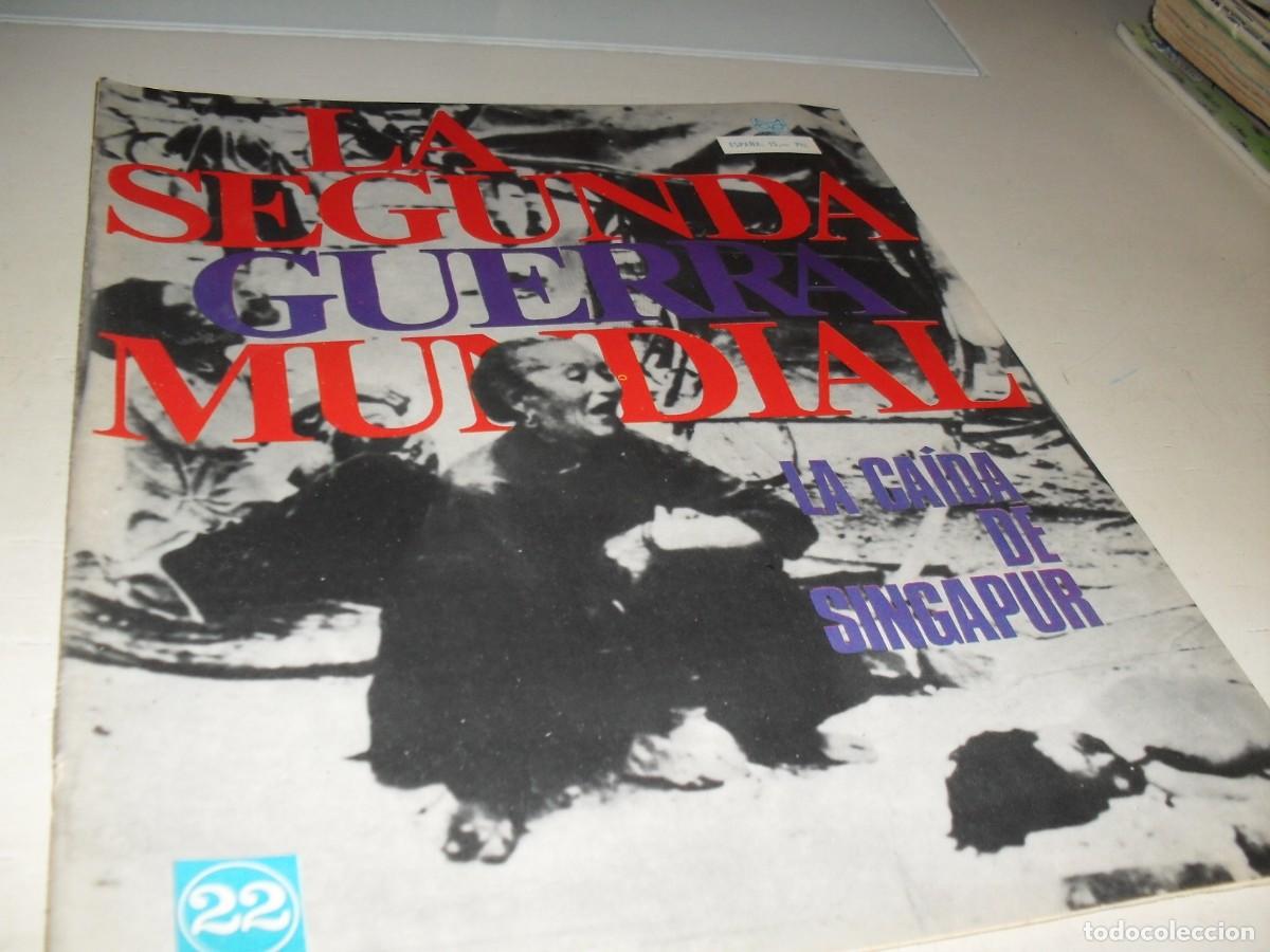 Militaria: LA 2&ordf; GUERRA MUNDIAL 22 LA CAIDA DE SINGAPUR,CON LAMINA PRINCE OF WALEIS(DE 144).CODEX,1967