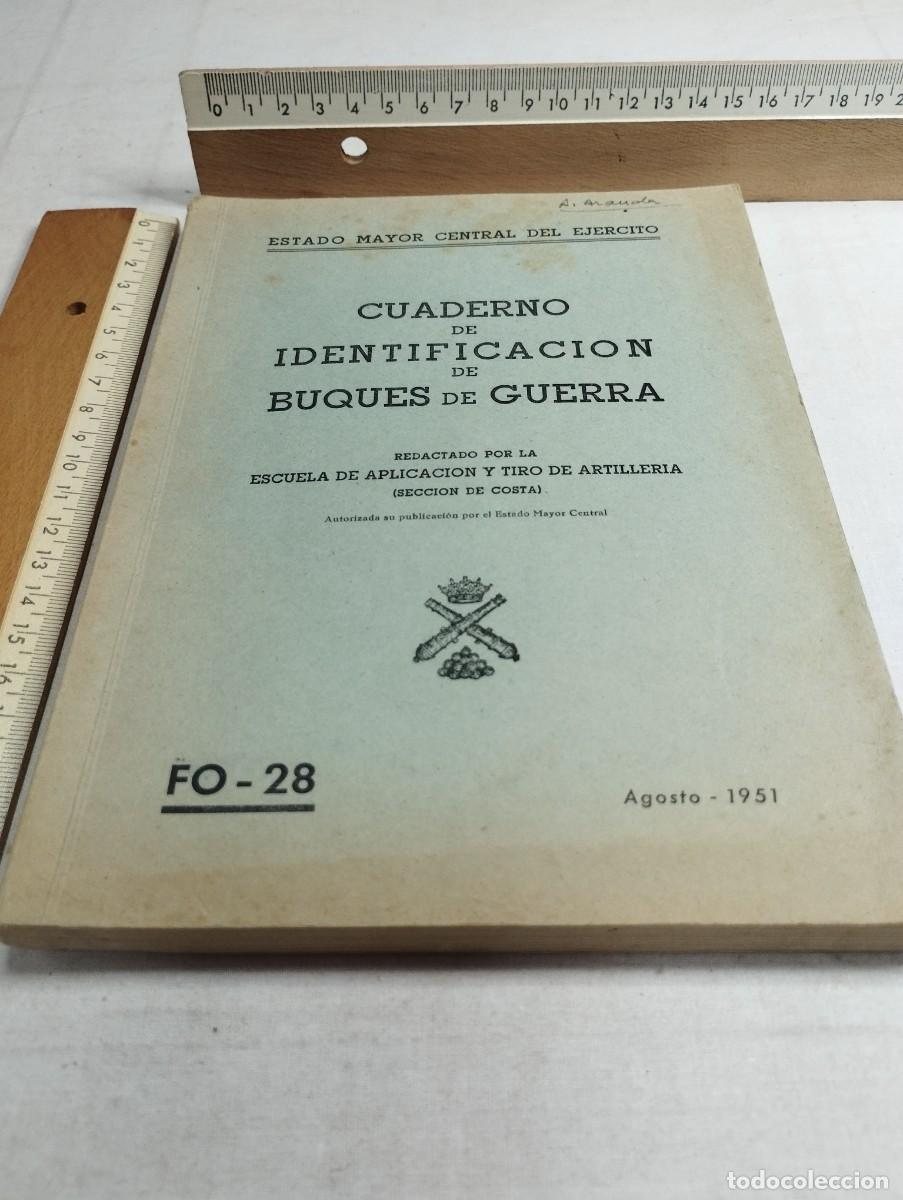 Militaria: Cuaderno de identificaci&oacute;n de buques de guerra. Estado Mayor de Ej&eacute;rcito, 1951