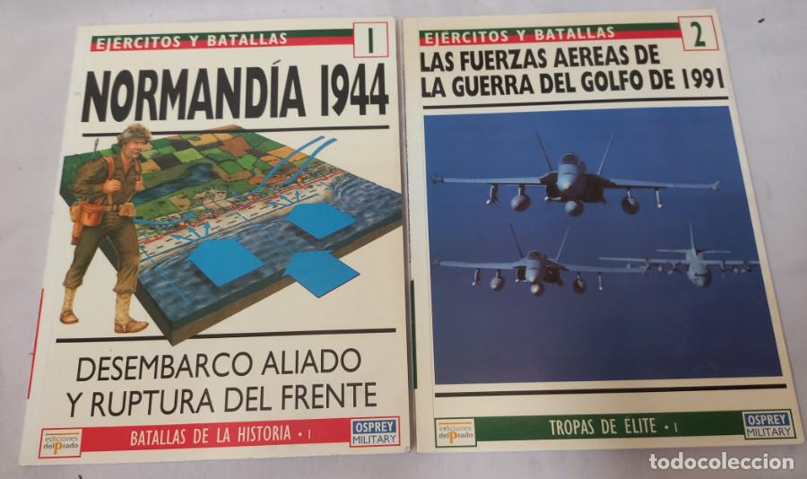 Military Antiques: EJERCITOS Y BATALLAS N&ordm; 1 NORMANDIA 1944 + N&ordm; 2 LAS FUERZAS AEREAS DE LA GUERRA DEL GOLFO 1991