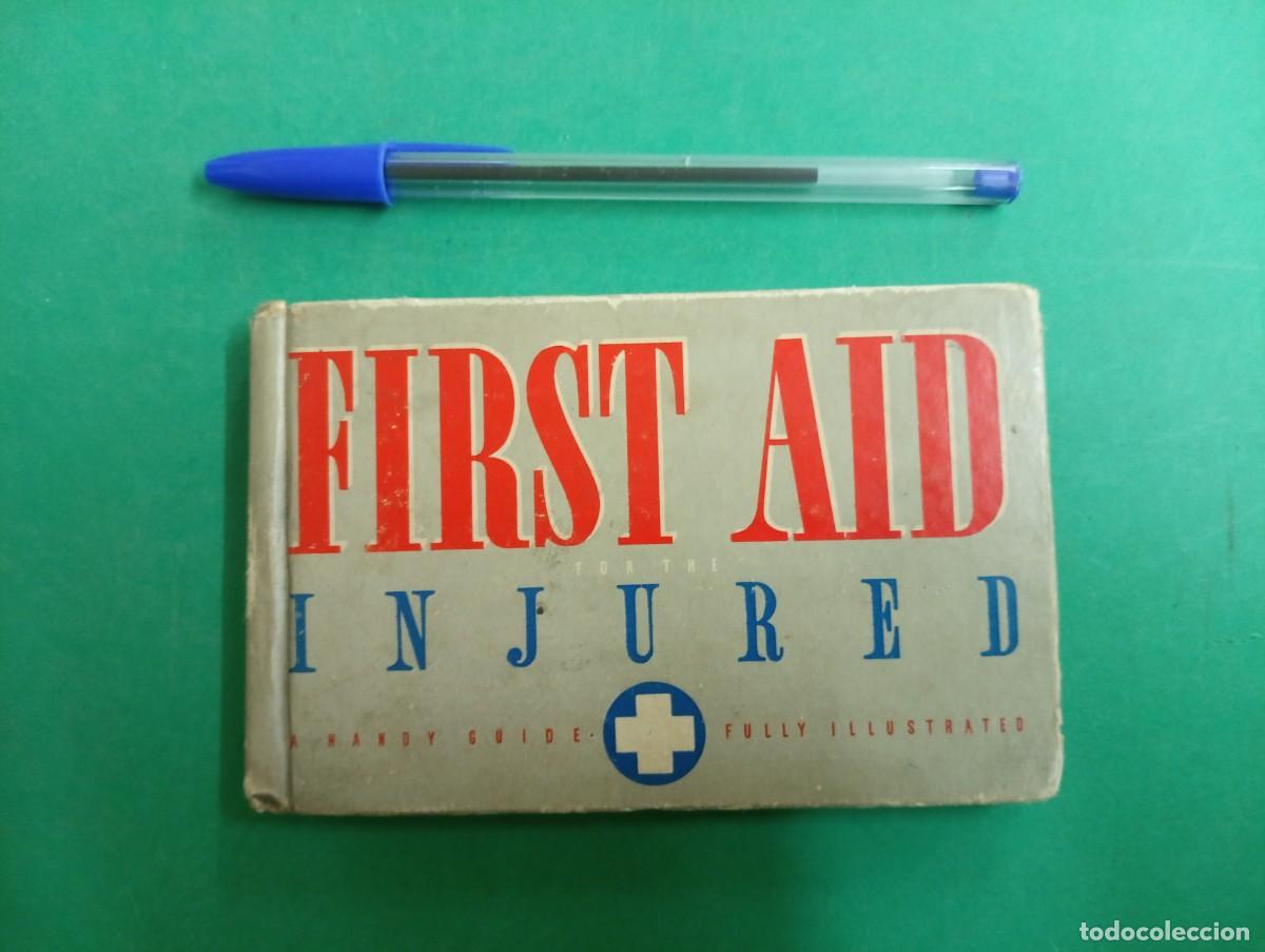 Militaria: Antiguo librito Gu&iacute;a de Primeros Auxilios Boy Scouts Americanos. USA 1937.
