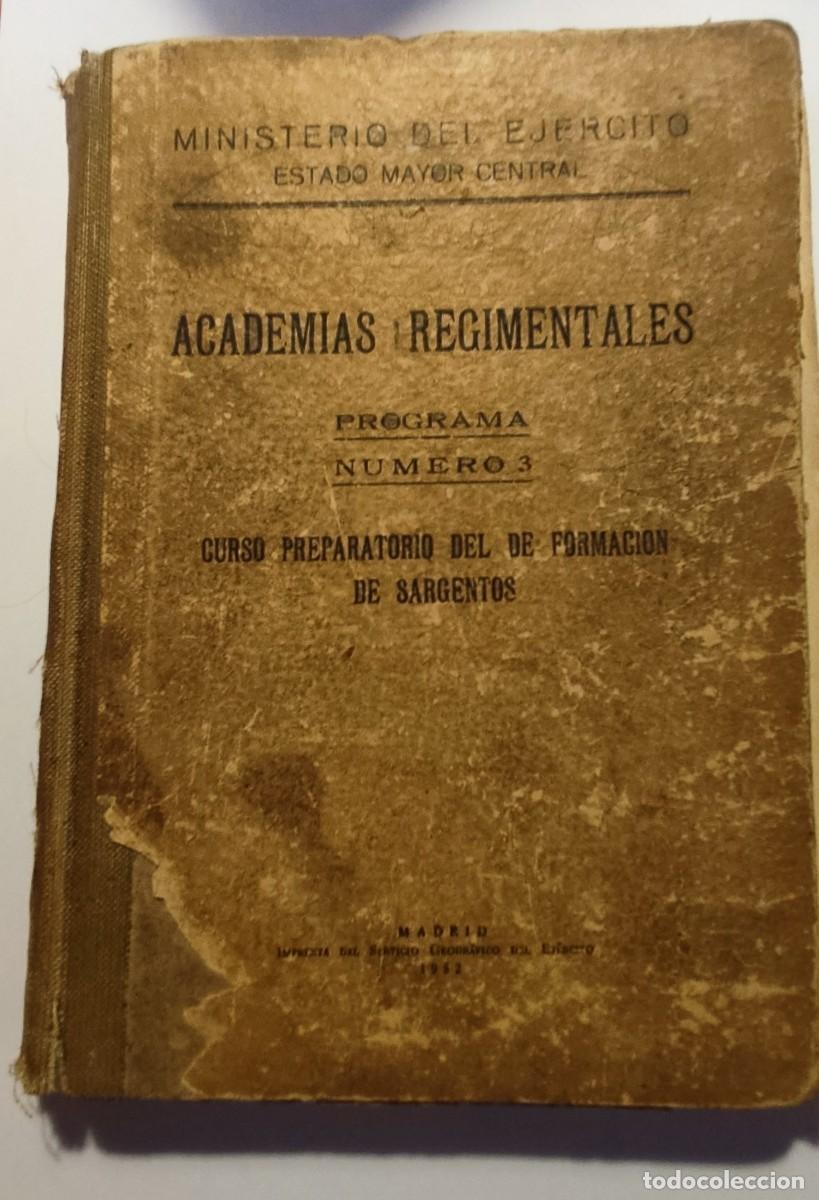 Militaria: Curso preparatorio del de Formaci&oacute;n de Sargentos. A&ntilde;o 1952